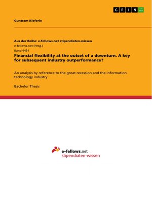 cover image of Financial flexibility at the outset of a downturn. a key for subsequent industry outperformance?